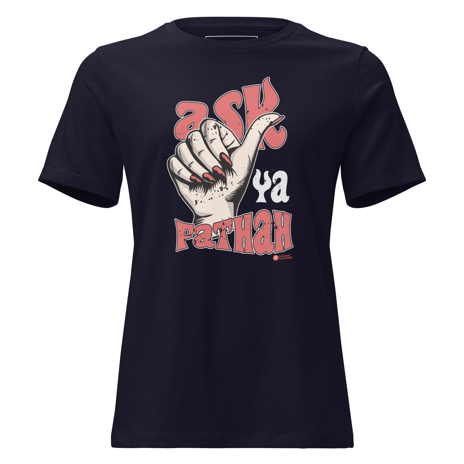 Ask Ya Fathah women's T-shirt - funny Boston accent