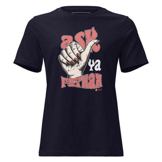 Ask Ya Fathah women's T-shirt - funny Boston accent