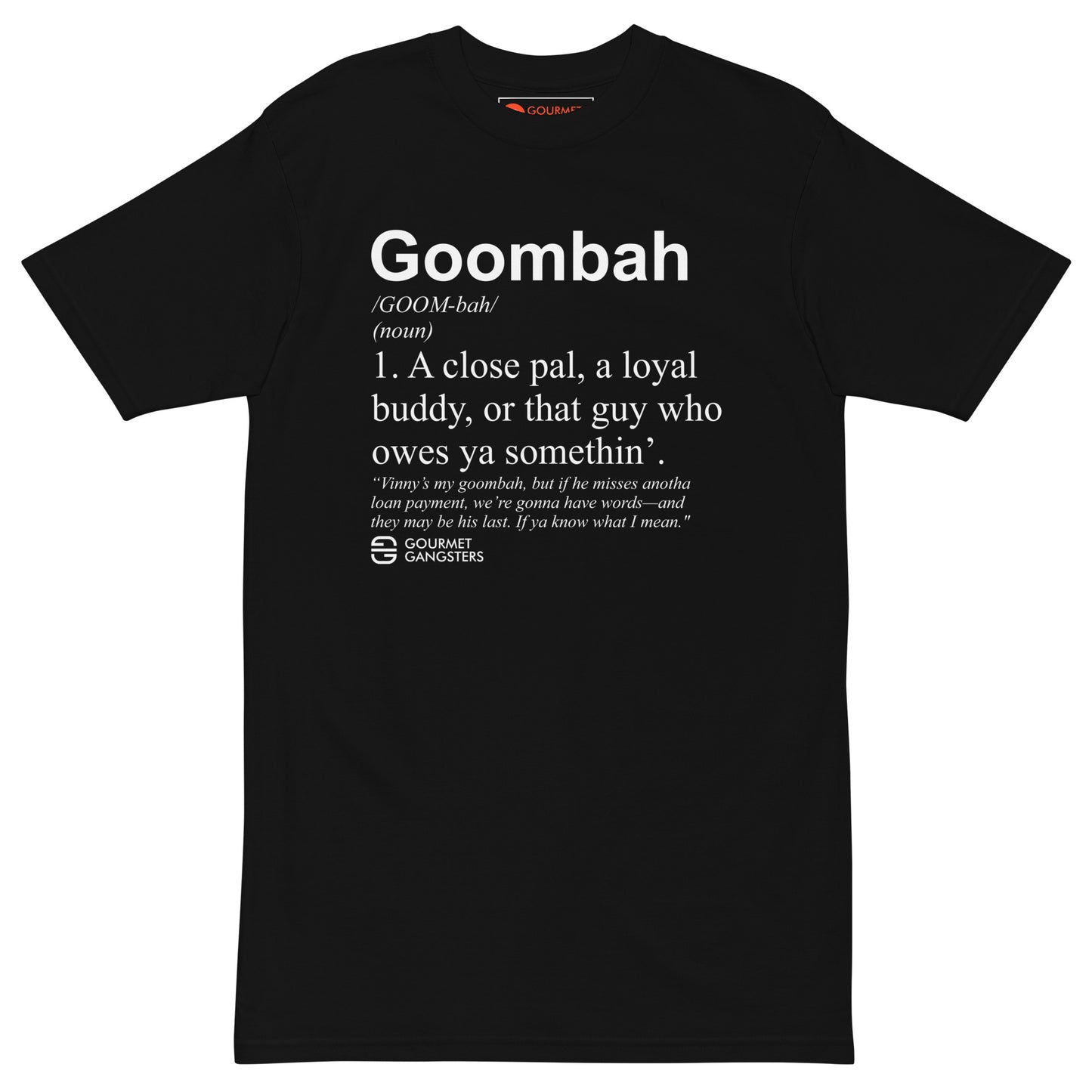 Goombah Definition T-shirt - Italian American pride