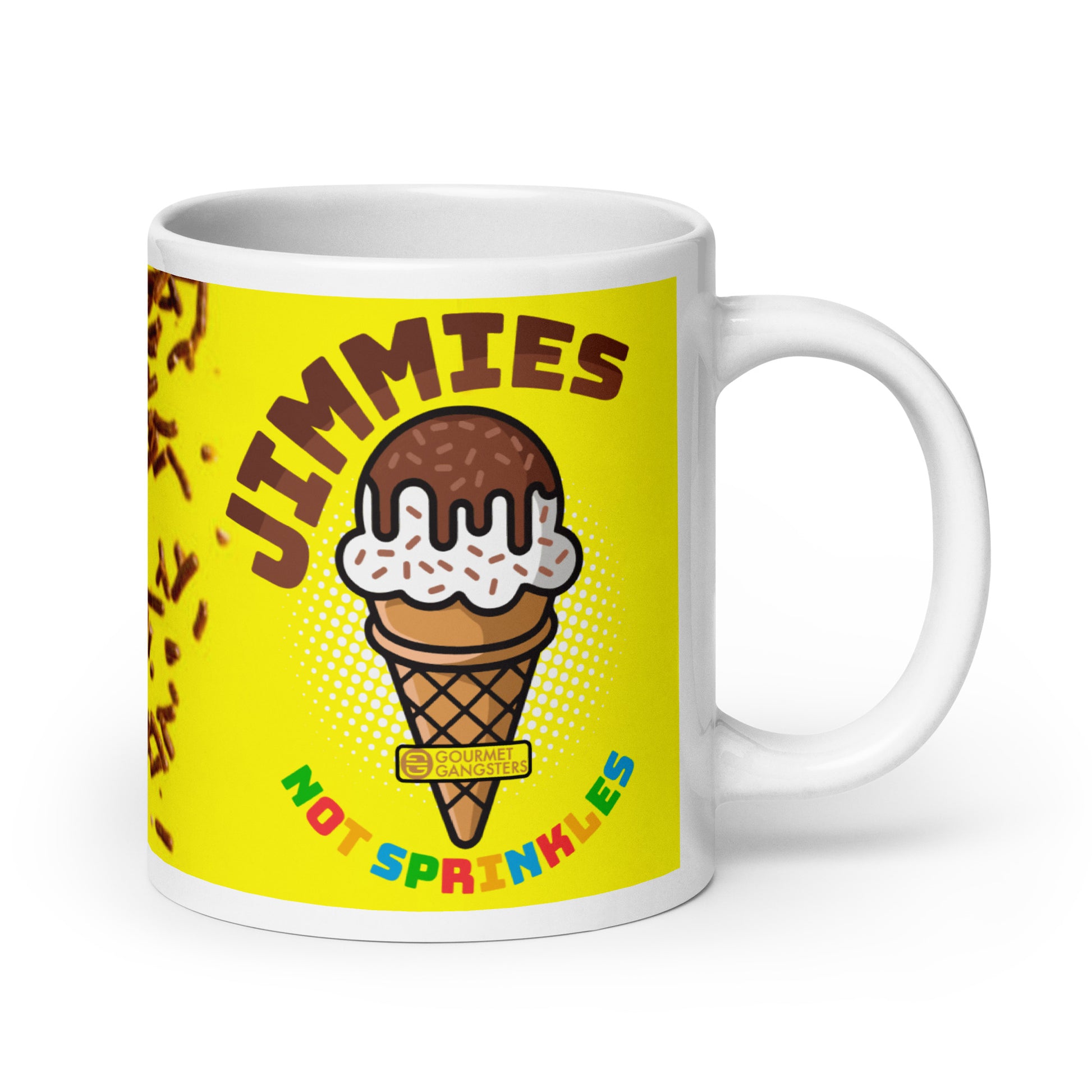 Jimmies Not Sprinkles funny Boston 20oz white glossy ceramic mug celebrating New England ice cream topping slang