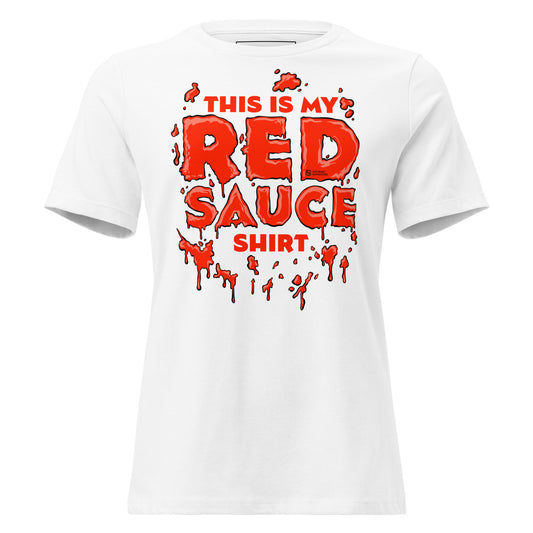 This is My Red Sauce Shirt women's T-shirt - Italian cooking