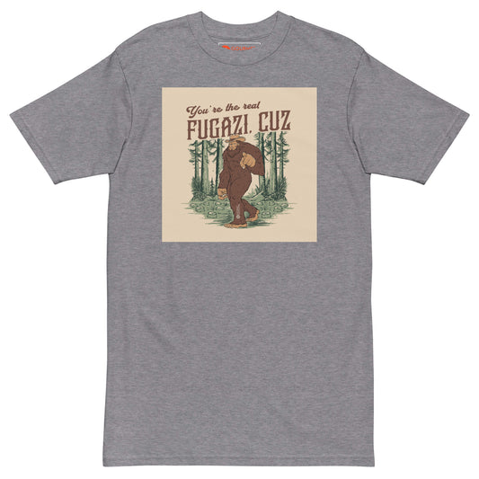 You're the Real Fugazi Cuz T-shirt front - Italian American pride