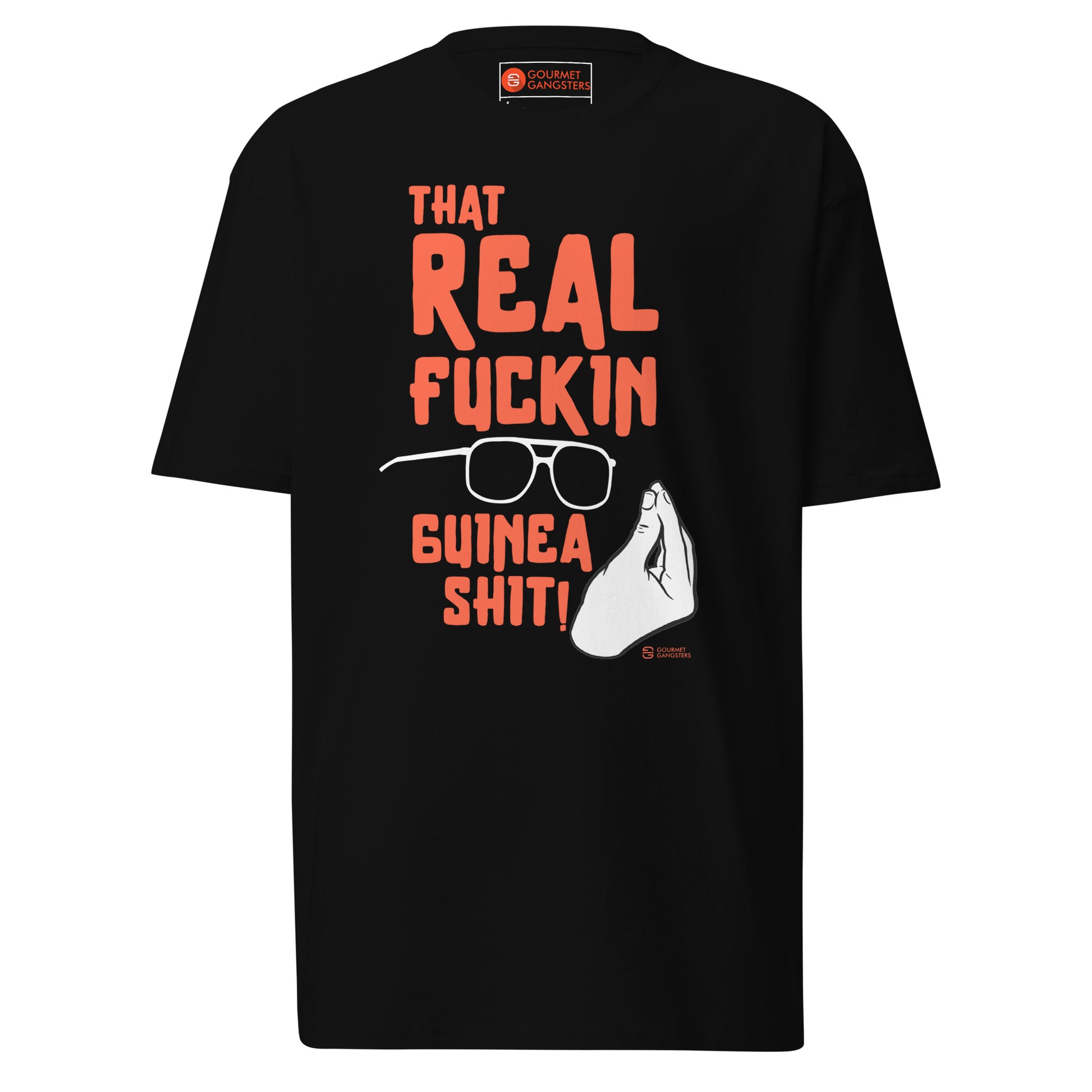 That Real Fuckin Guinea Shit T-shirt - Boston Italian pride