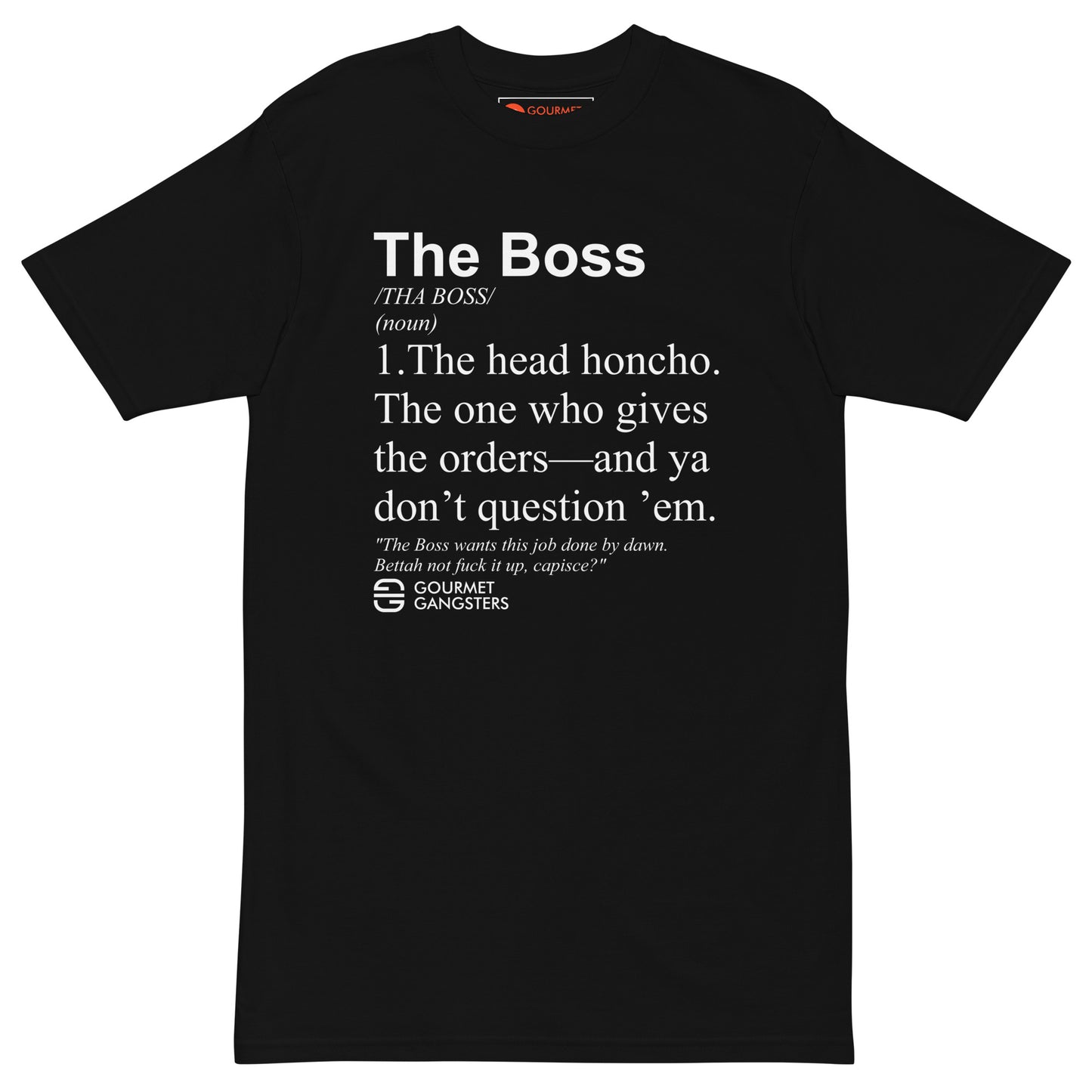 The Boss Definition T-shirt - Italian American pride