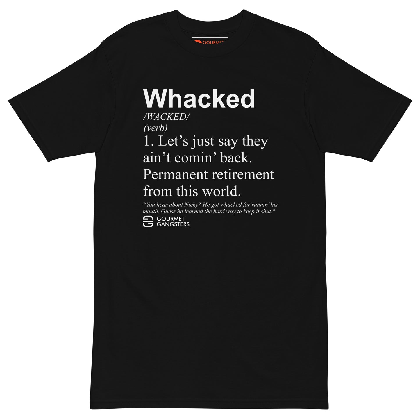 Whacked Definition T-shirt - Italian American pride